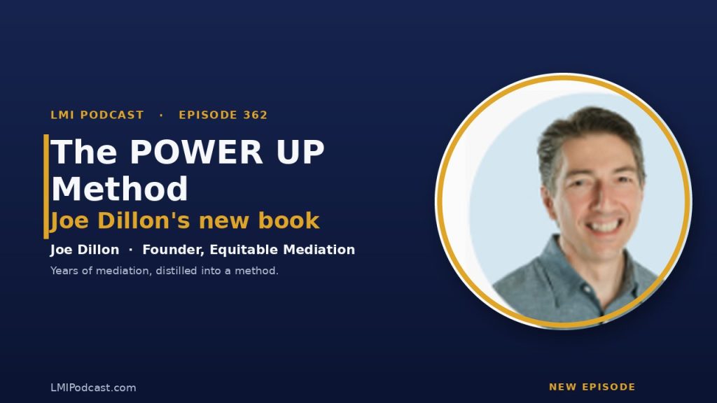 EP362 You’re Doing It Wrong — Author Joe Dillon on the POWER UP Method